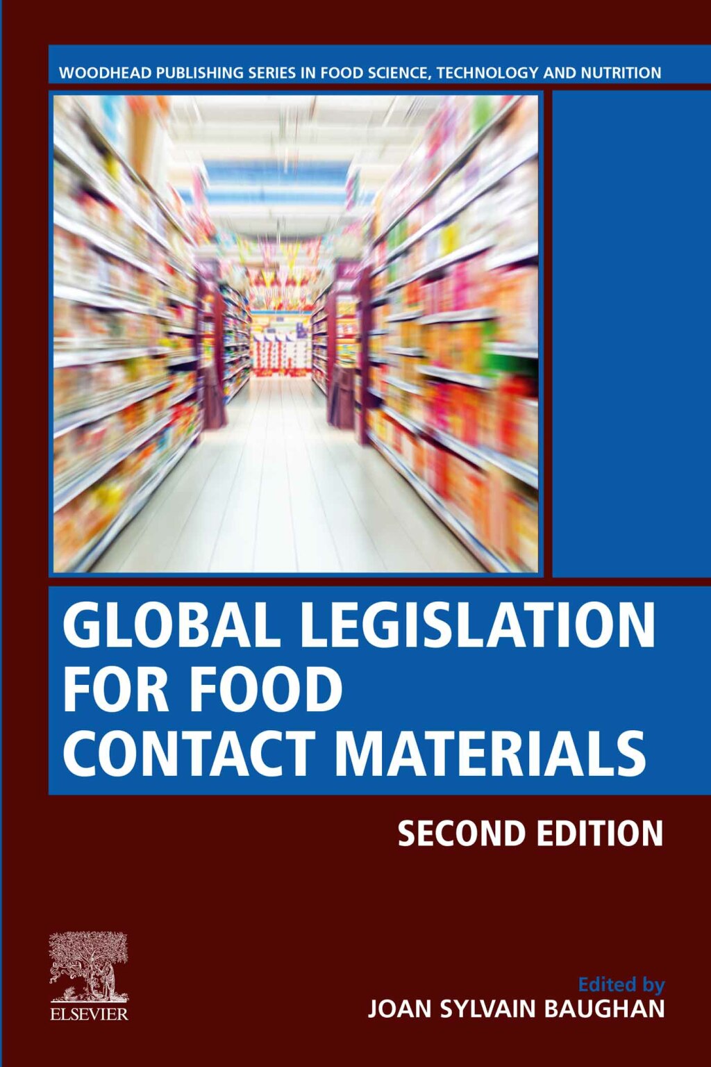 Global Legislation for Food Contact Materials 2nd Edition