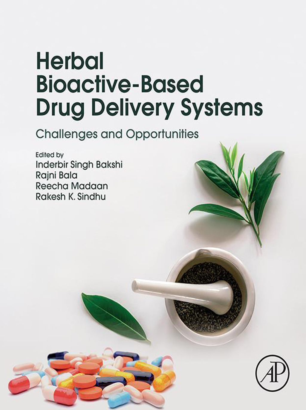 Herbal Bioactive-Based Drug Delivery Systems Challenges and Opportunities 