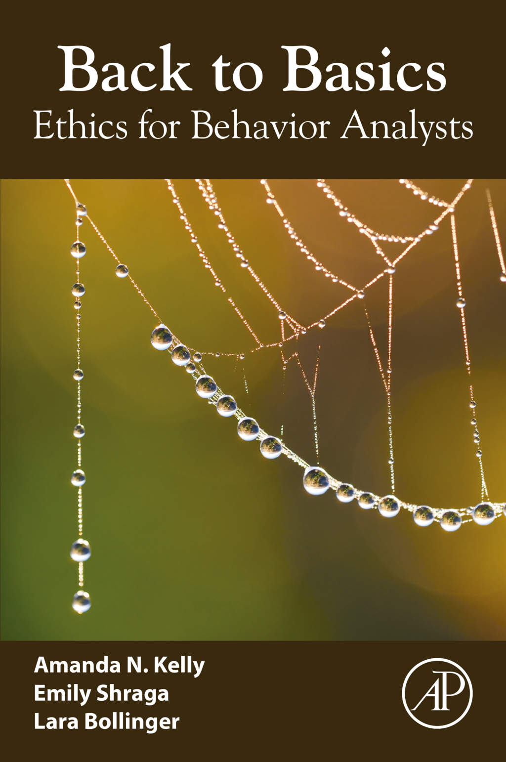 Back to Basics Ethics for Behavior Analysts 1st Edition