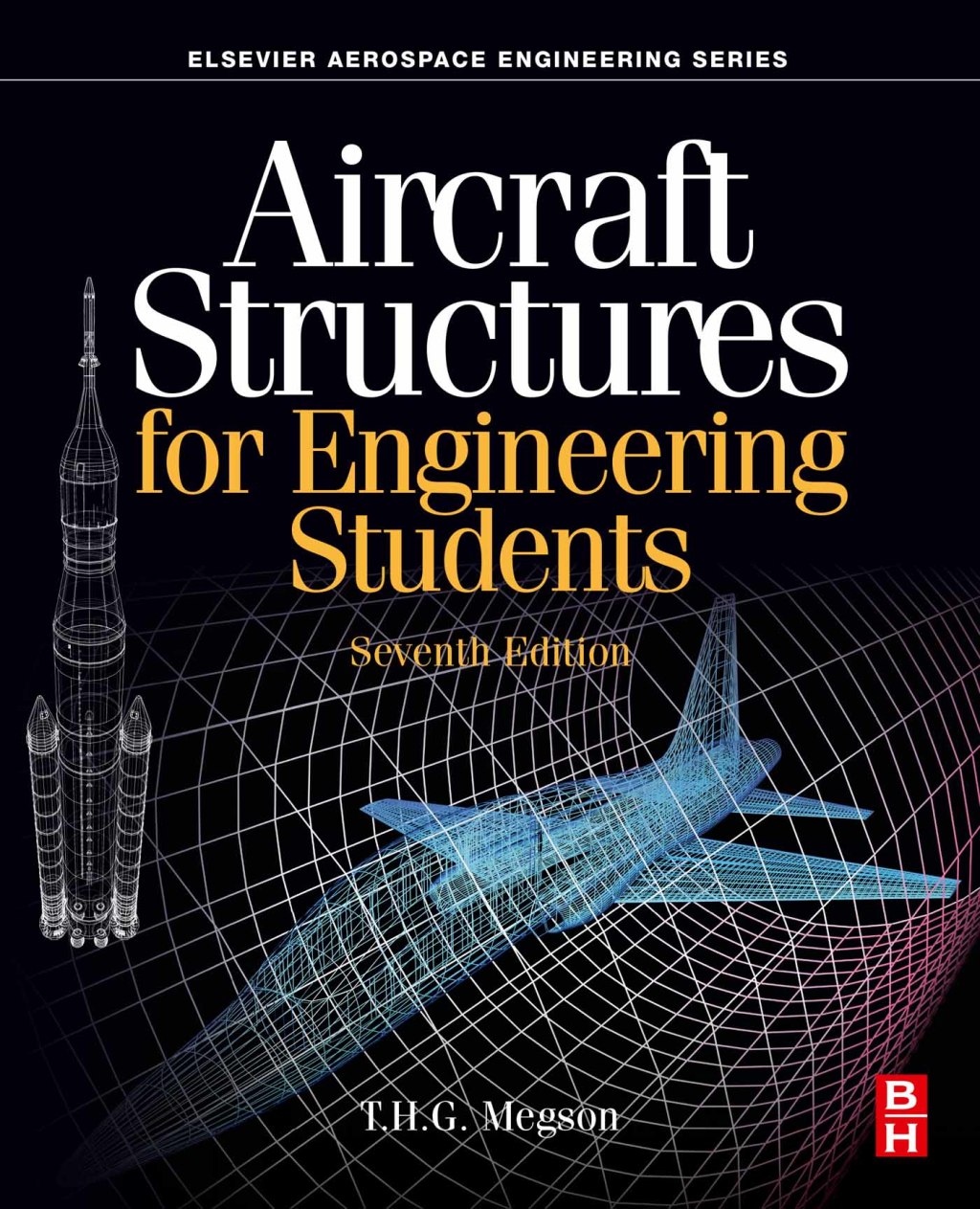 Aircraft Structures for Engineering Students 7th Edition