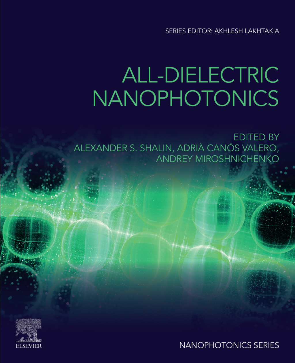 All-Dielectric Nanophotonics 1st Edition