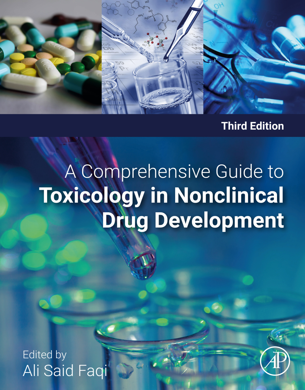 A Comprehensive Guide to Toxicology in Nonclinical Drug Development 3rd Edition