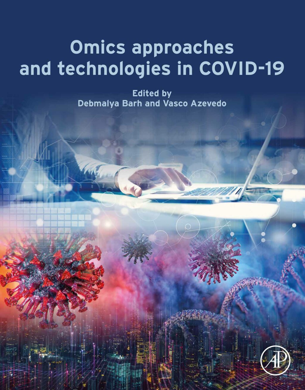 Omics Approaches and Technologies in COVID-19 1st Edition
