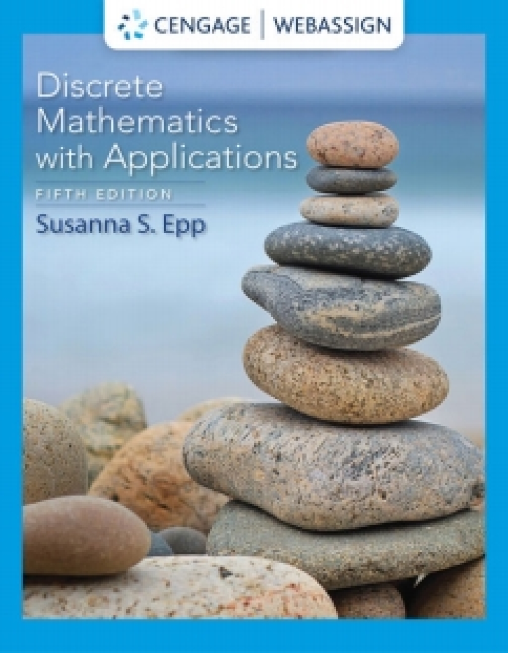 WebAssign for Epp's Discrete Mathematics with Applications 5th Edition