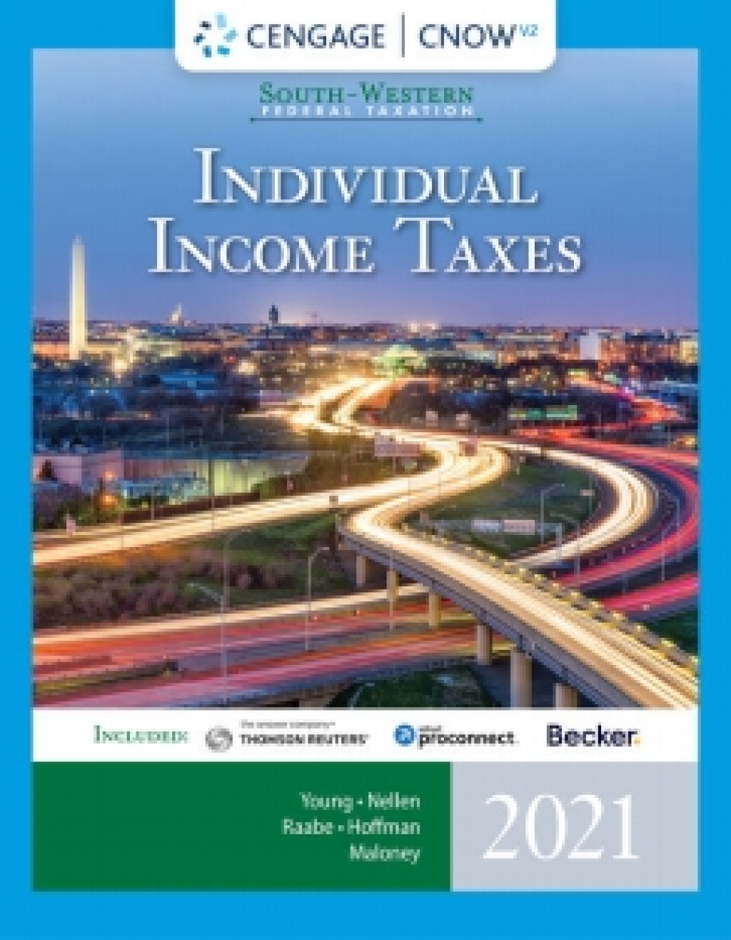 CengageNOWv2 for Young/Nellen/Raabe/Hoffman/Maloney's South-Western Federal Taxation 2021: Individual Income Taxes 44th Edition