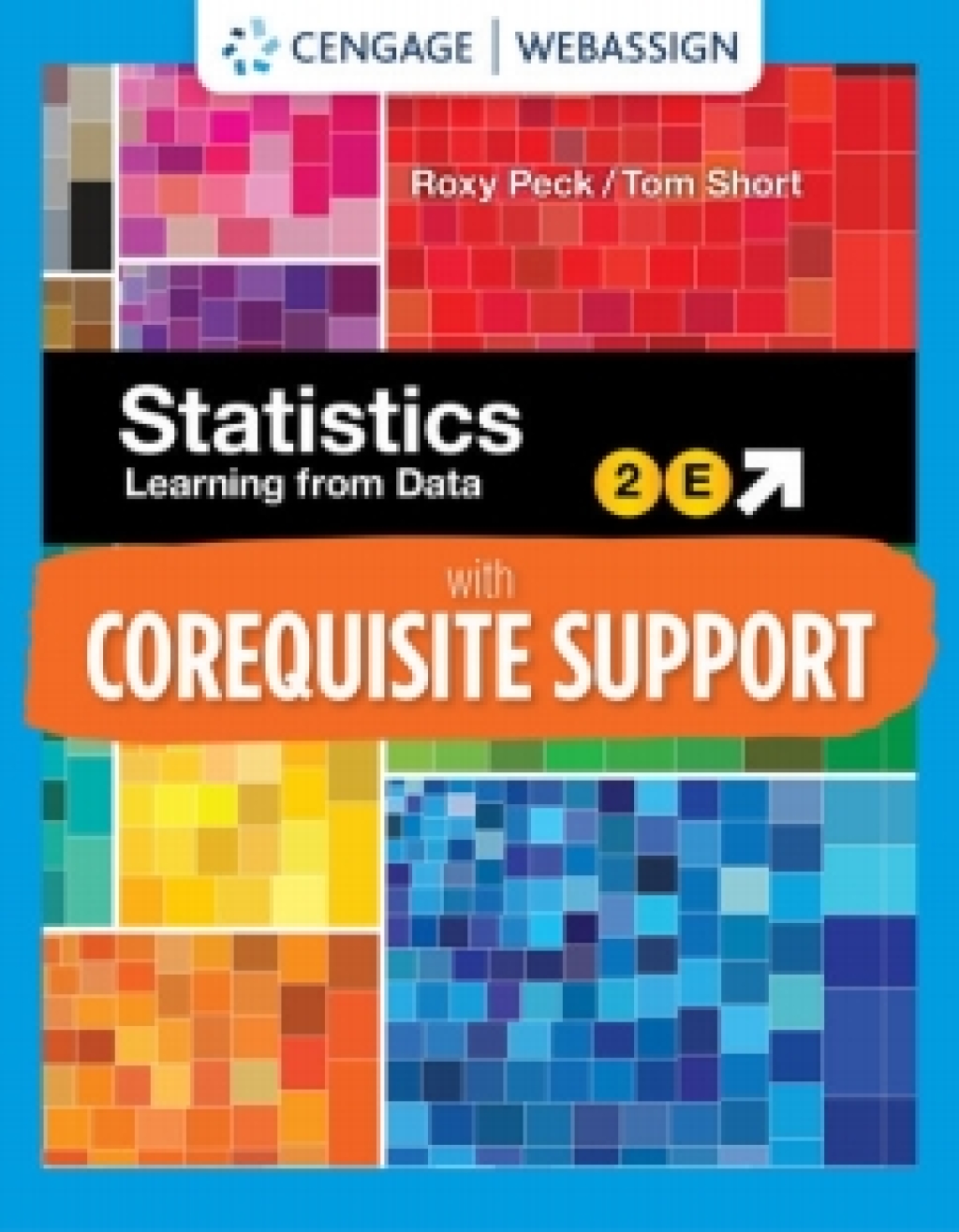 WebAssign with Corequisite Support for Peck/Short's Statistics: Learning From Data, 1st Edition [Instant Access], Single-Term 1st Edition