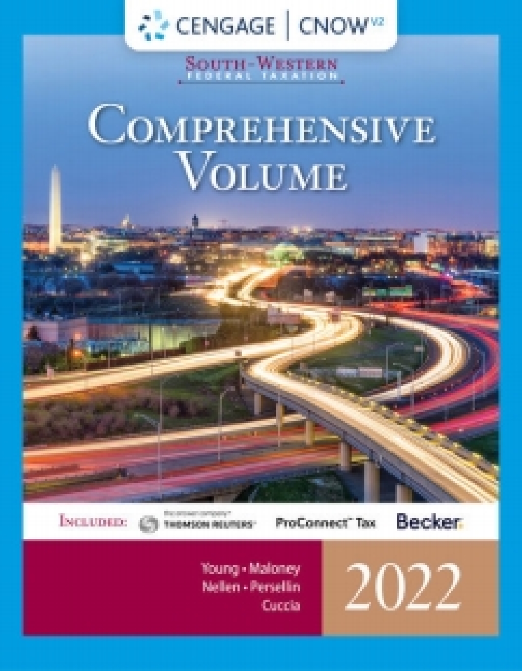 CengageNOWv2 for Young/Maloney/Nellen/Persellin/Cuccia's South-Western Federal Taxation 2022: Comprehensive 45th Edition