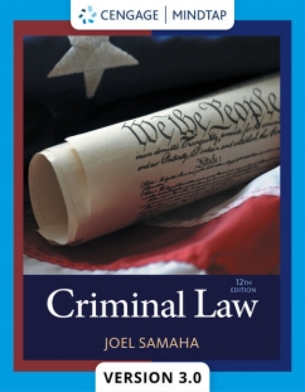 MindTapV3.0 for Samaha's Criminal Law, 12th Edition [Instant Access], 1 term 12th Edition