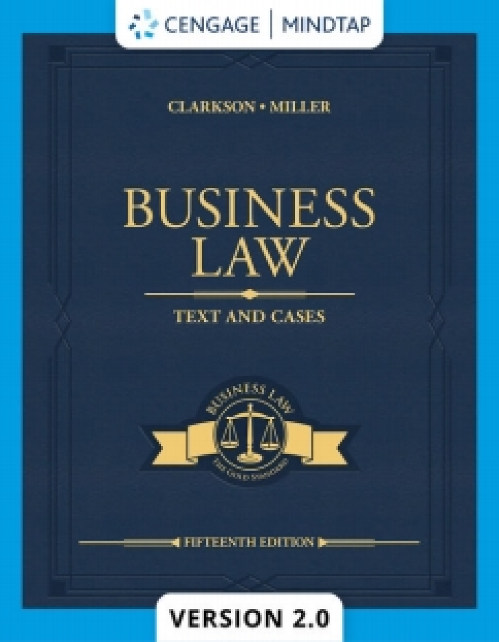 MindTapV2.0 for Clarkson/Miller's Business Law: Text & Cases 15th Edition