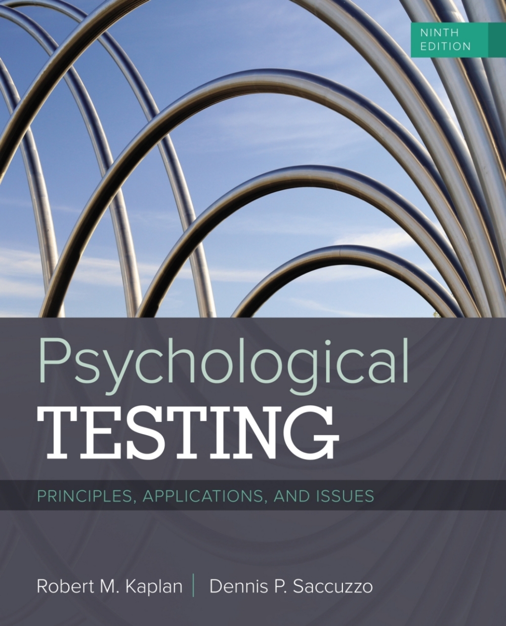 Enhanced MindTap for Kaplan/Saccuzzo's Psychological Testing: Principles, Applications, and Issues, 1 term Instant Access 9th Edition