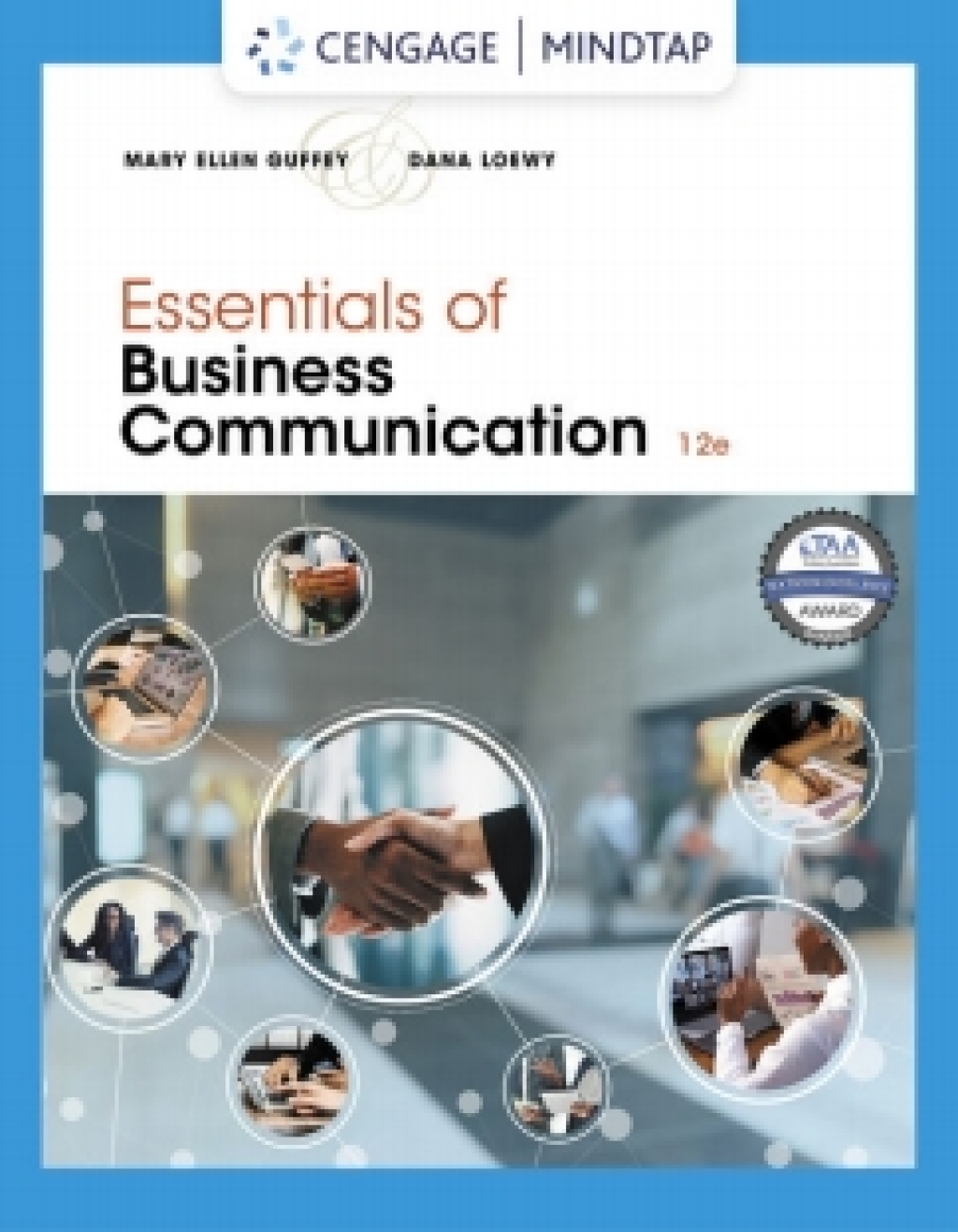 MindTap for Guffey/Loewy's Essentials of Business Communication, 1 term Instant Access 12th Edition