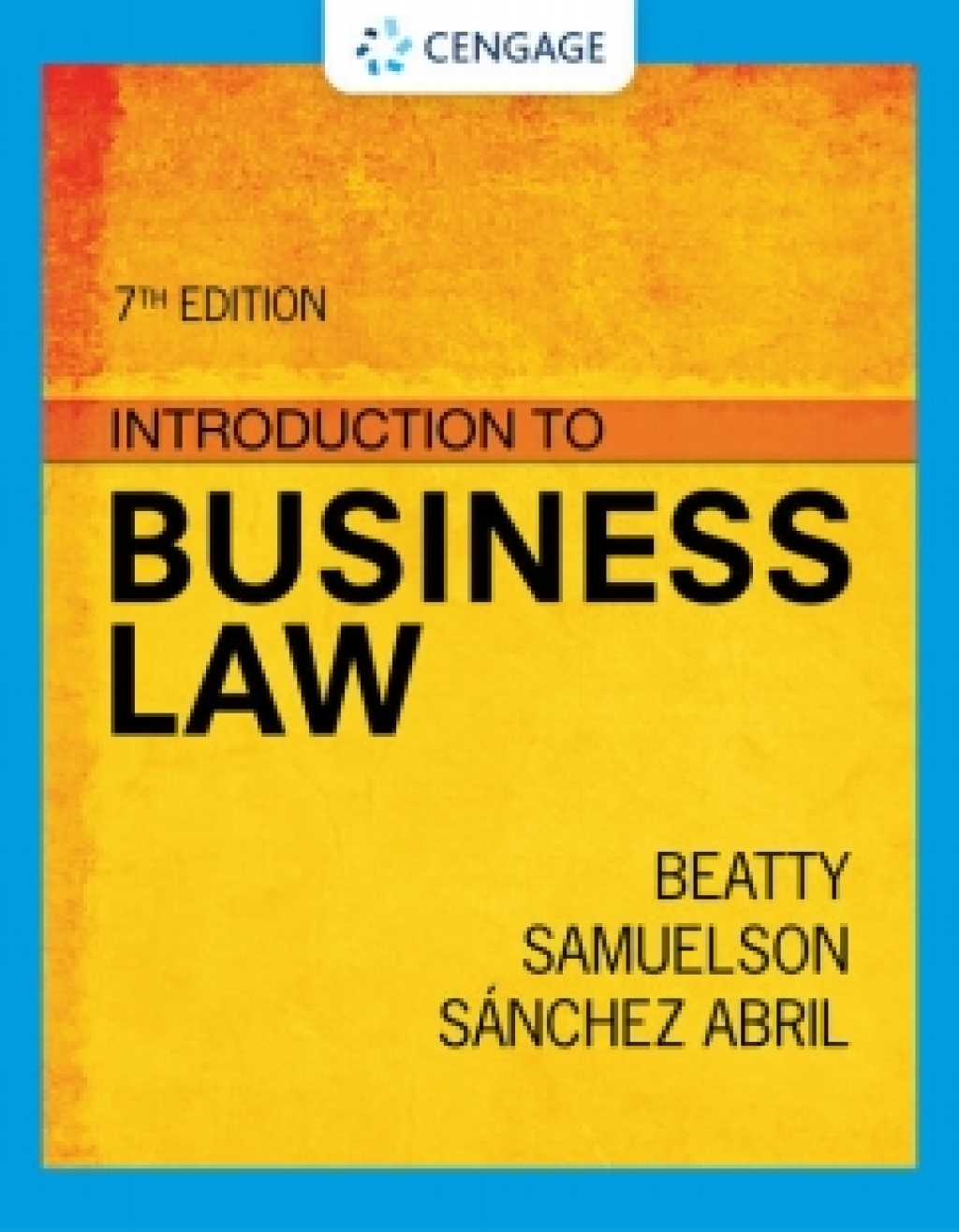 Cengage Infuse for Beatty/Samuelson/Abril's Introduction to Business Law, 1 term Instant Access 7th Edition
