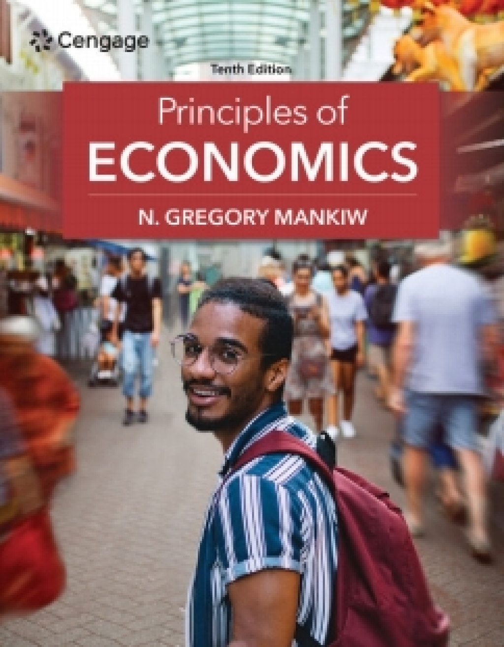 MindTap for Mankiw's Principles of Economics, 2 terms Instant Access 10th Edition