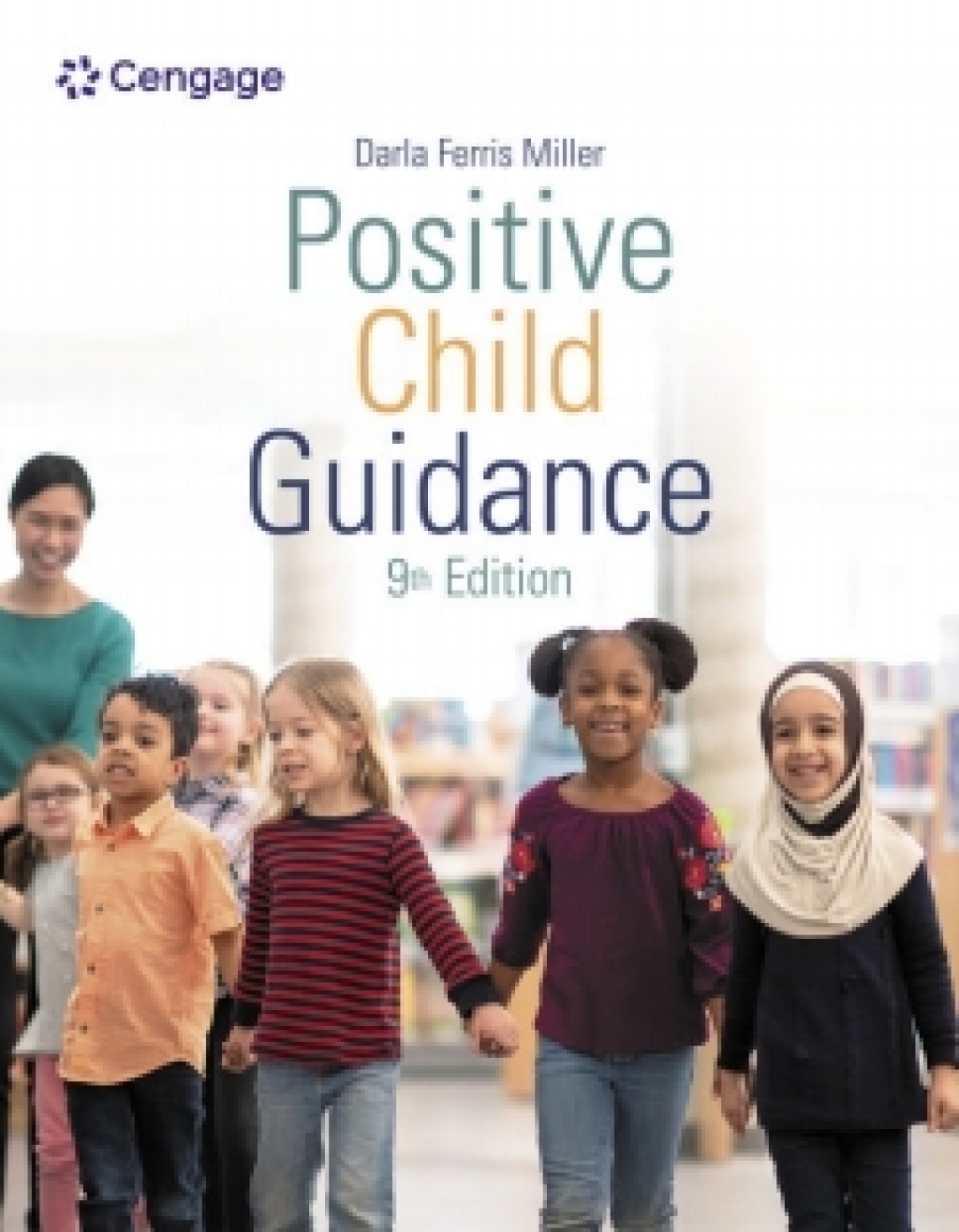 MindTap for Miller's Positive Child Guidance, 2 terms Instant Access 9th Edition