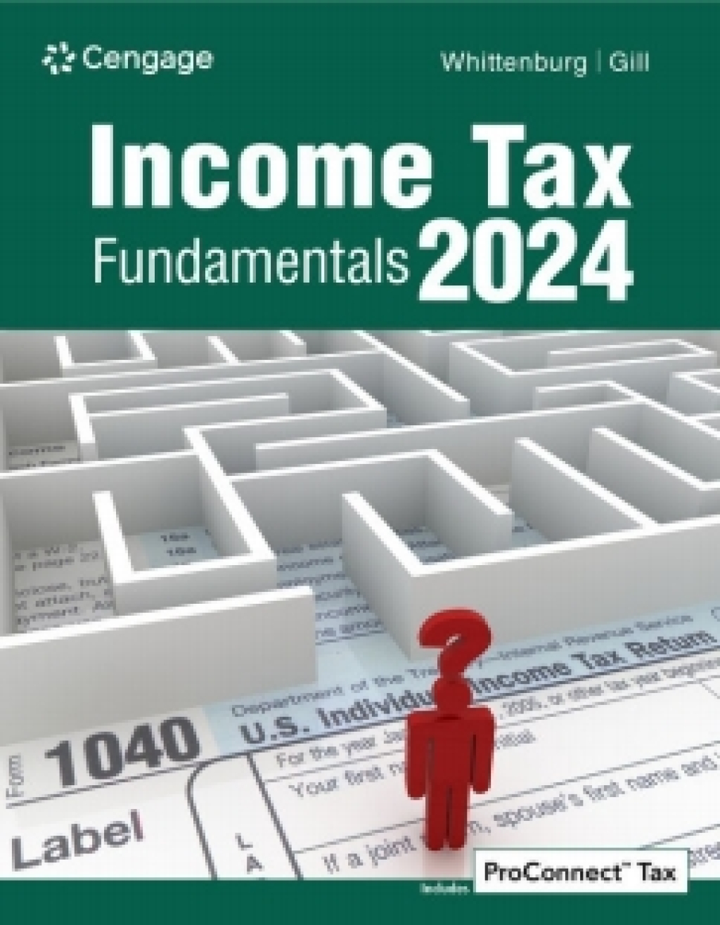 CNOWv2 for Whittenburg/Gill's Income Tax Fundamentals 2024, 1 term Instant Access 42nd Edition
