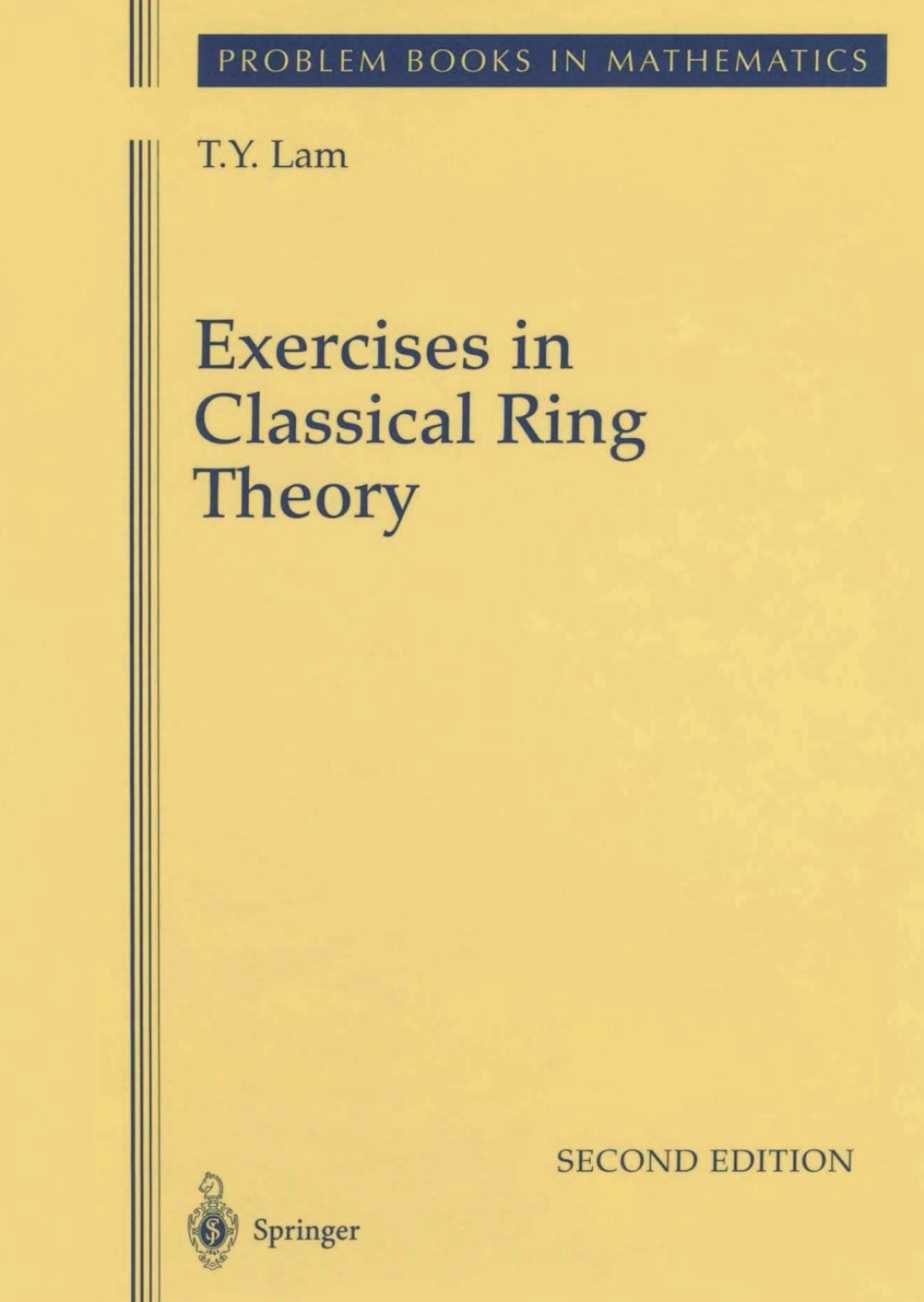 Exercises in Classical Ring Theory 2nd Edition