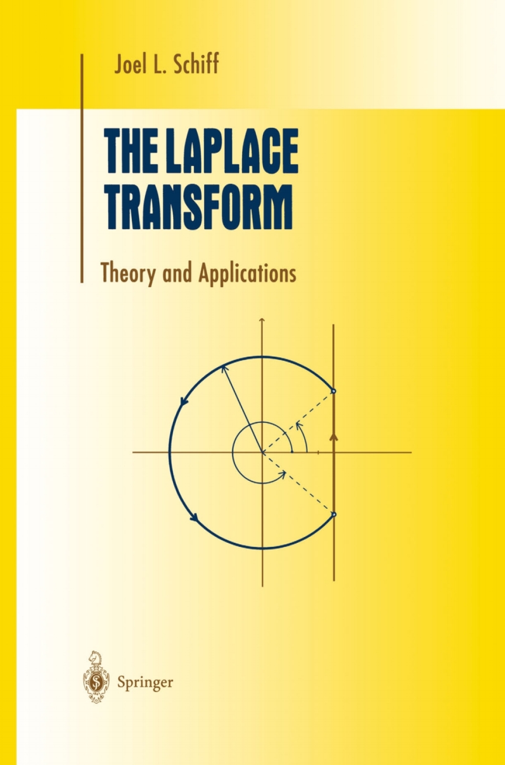 The Laplace Transform Theory and Applications 