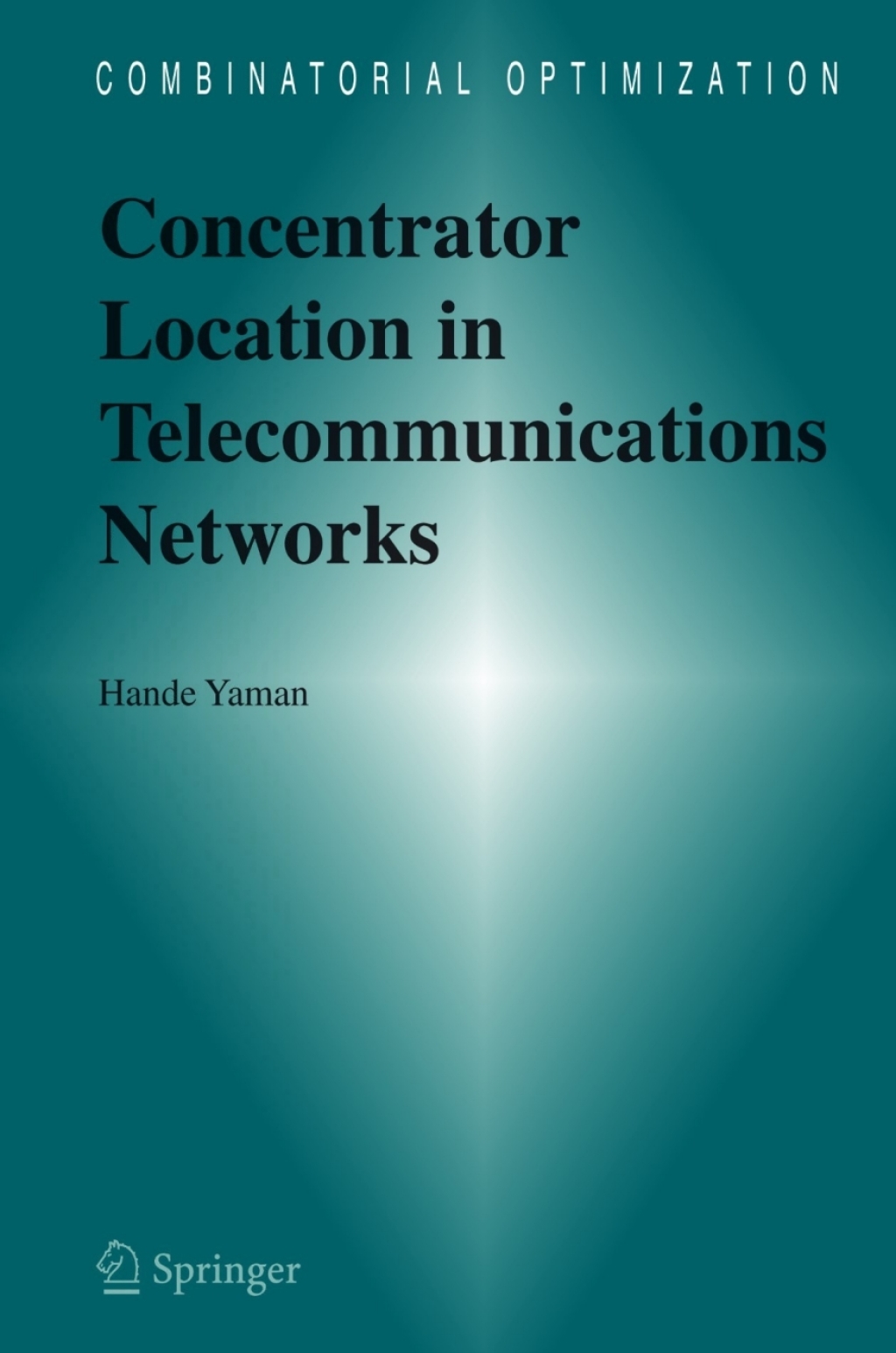 Concentrator Location in Telecommunications Networks 