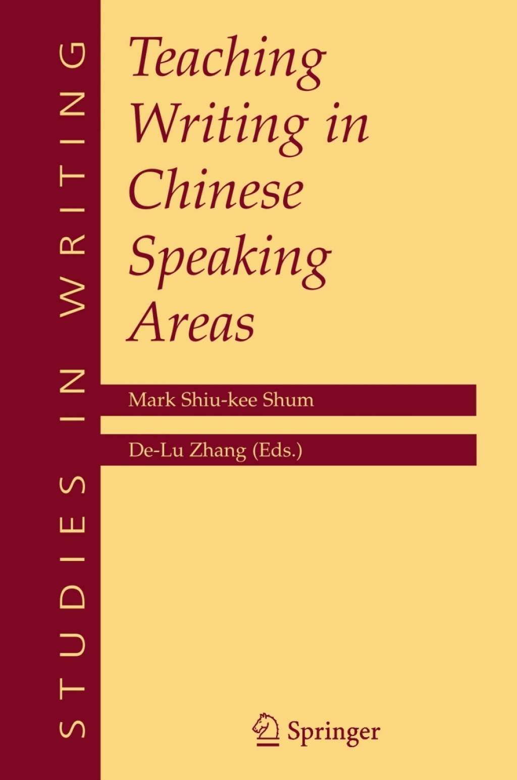 Teaching Writing in Chinese Speaking Areas 1st Edition