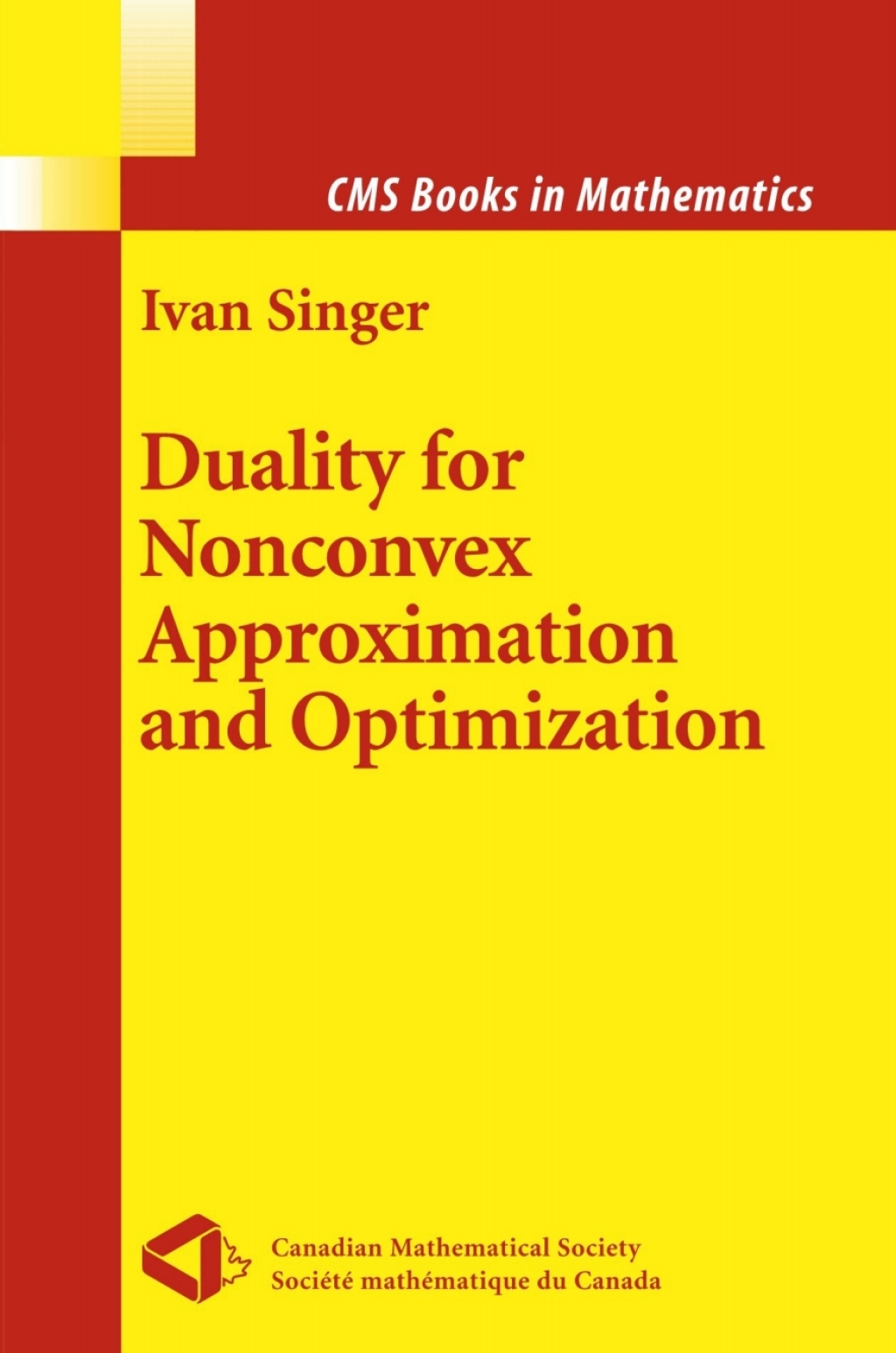Duality for Nonconvex Approximation and Optimization 