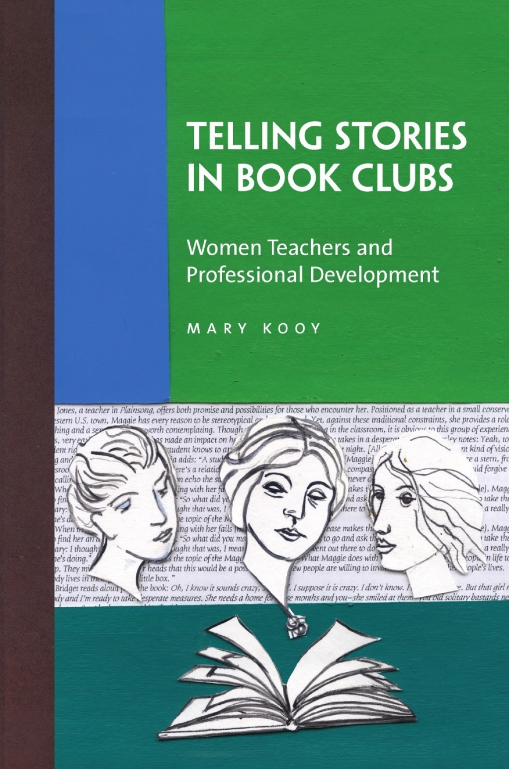 Telling Stories in Book Clubs Women Teachers and Professional Development 