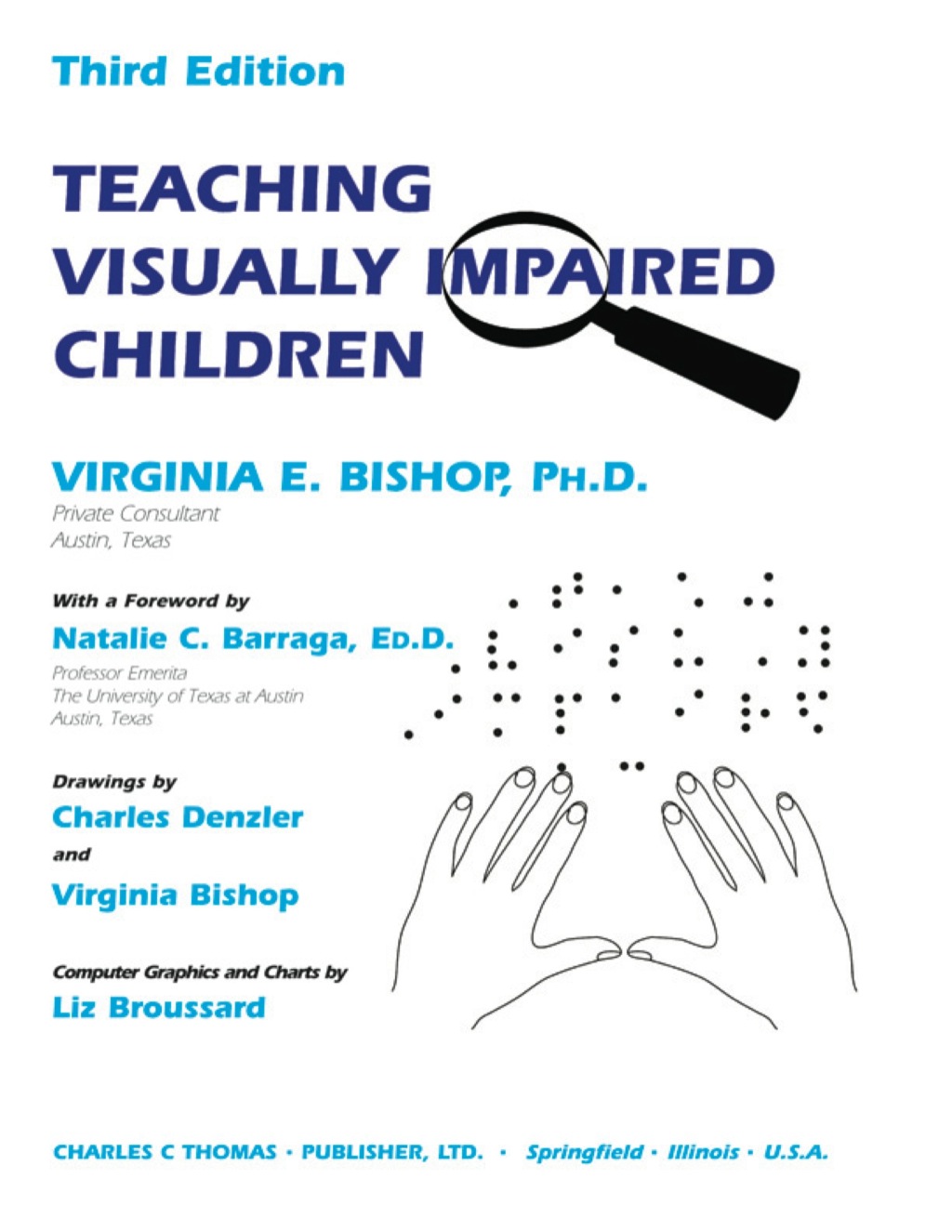 Teaching Visually Impaired Children 3rd Edition