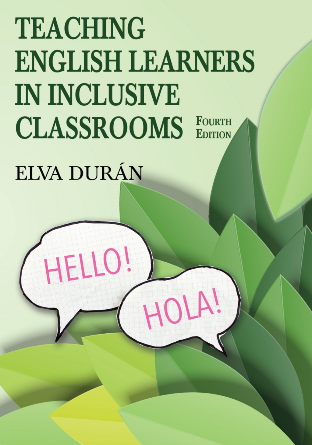 Teaching English Learners in Inclusive Classrooms 4th Edition