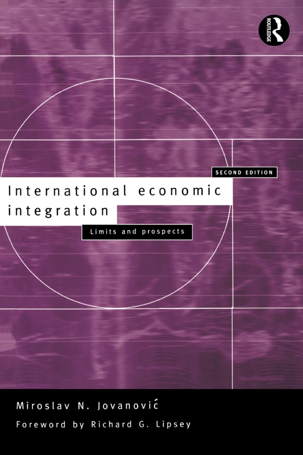 International Economic Integration 2nd Edition