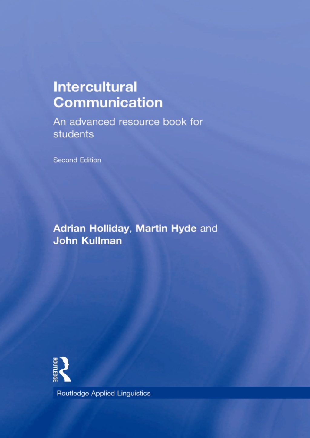 Intercultural Communication 2nd Edition