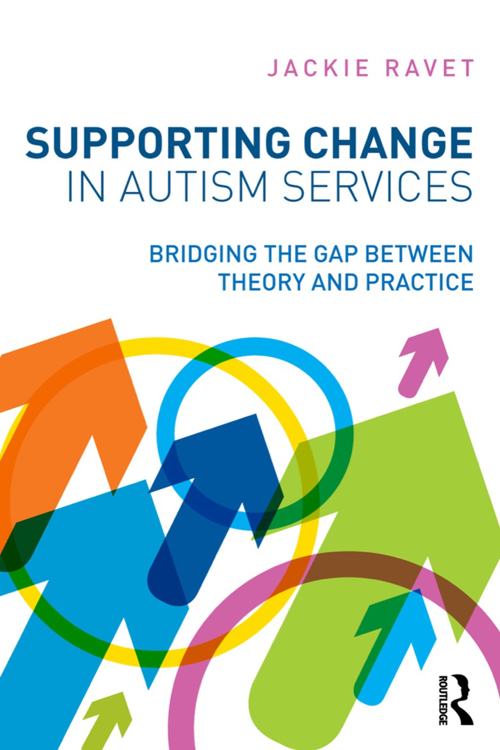 Supporting Change in Autism Services 