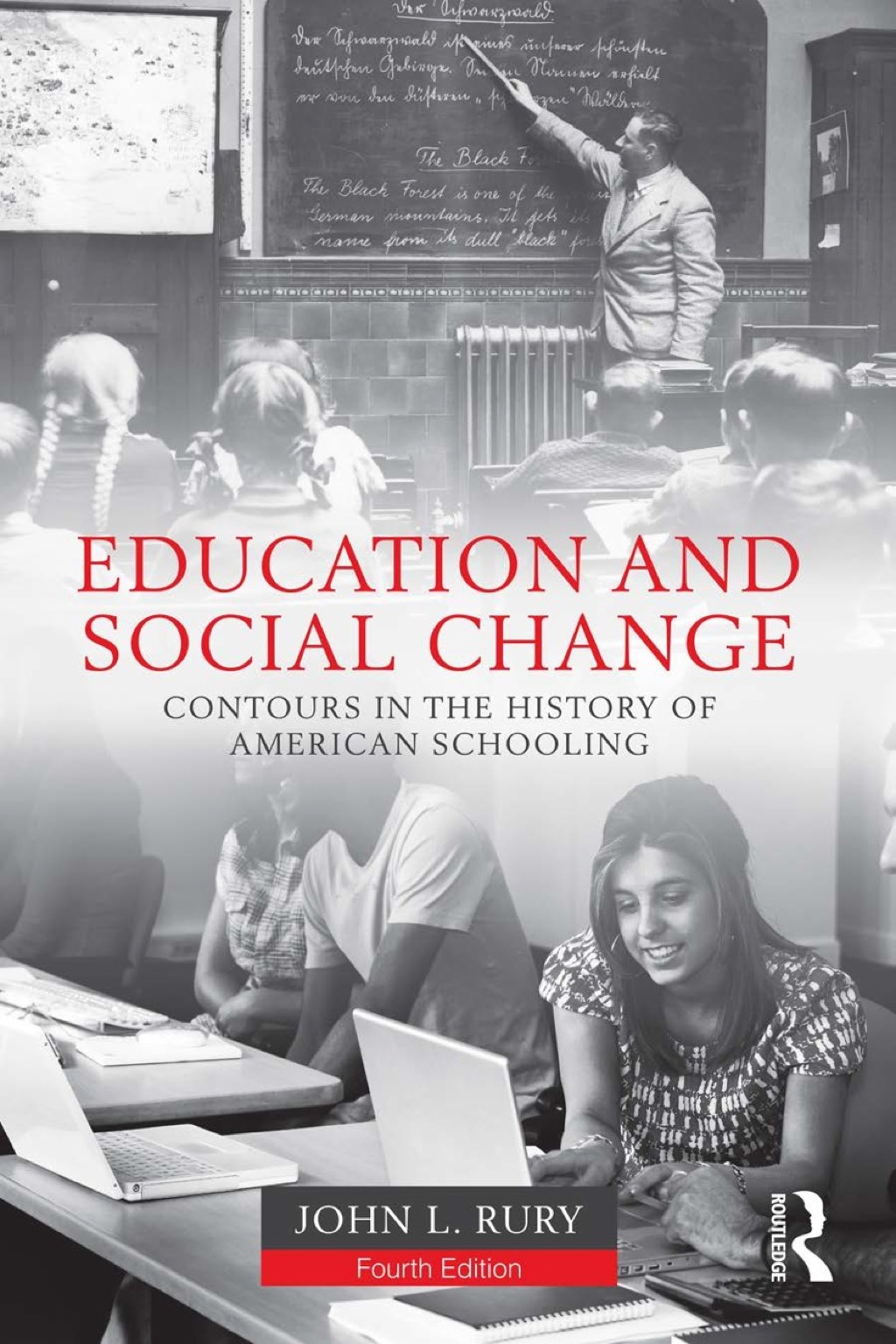Education and Social Change 4th Edition