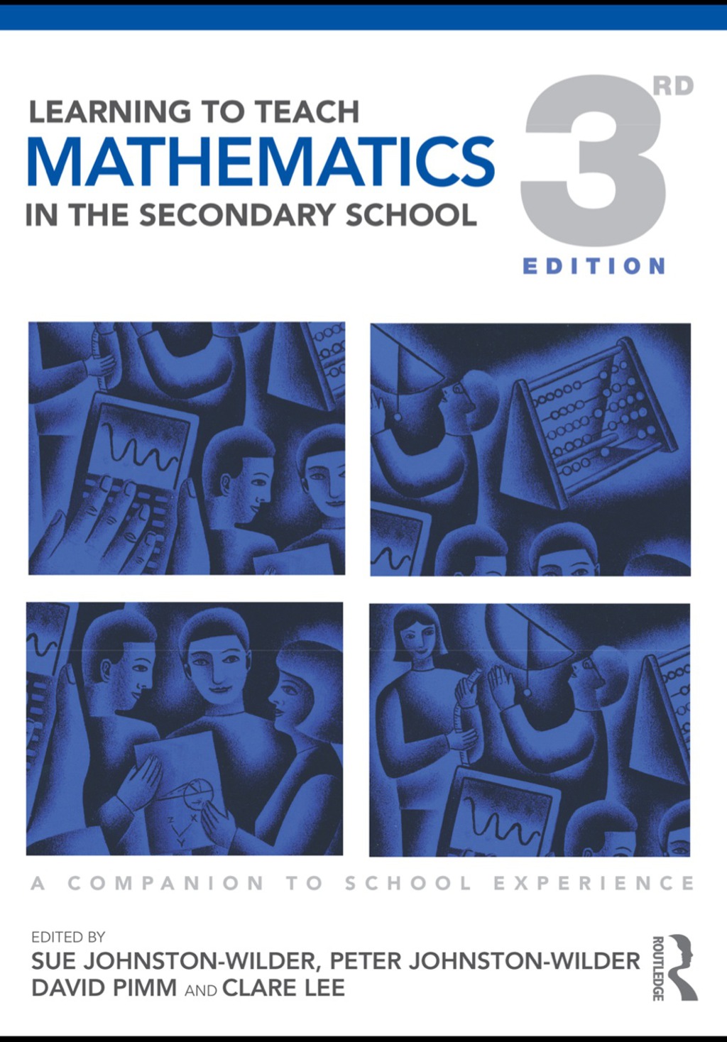 Learning to Teach Mathematics in the Secondary School 3rd Edition