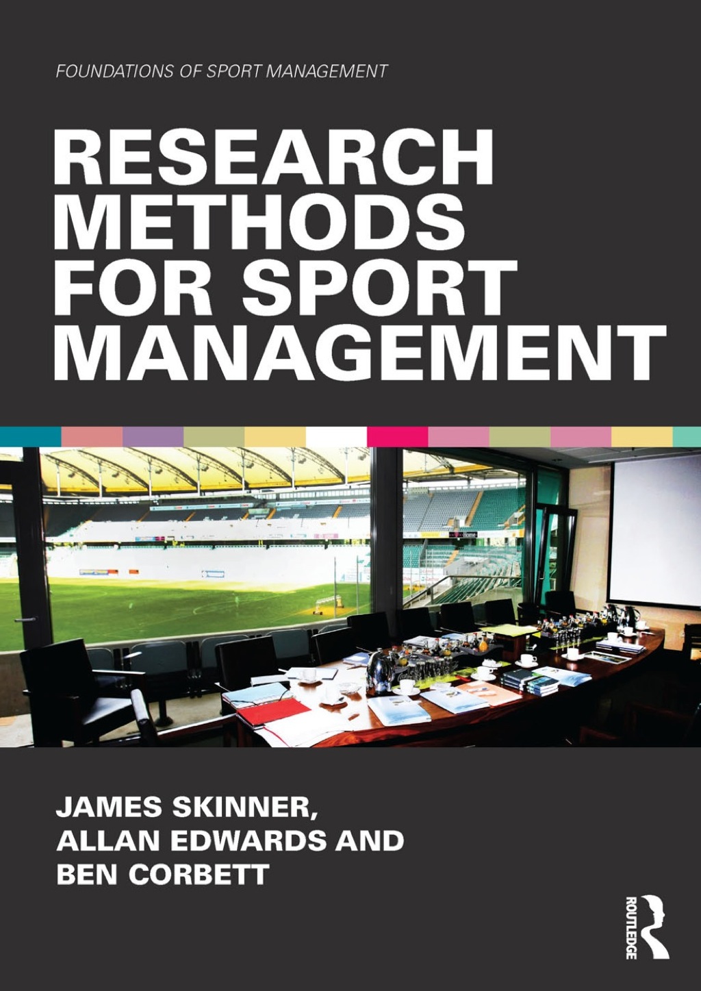 Research Methods for Sport Management 