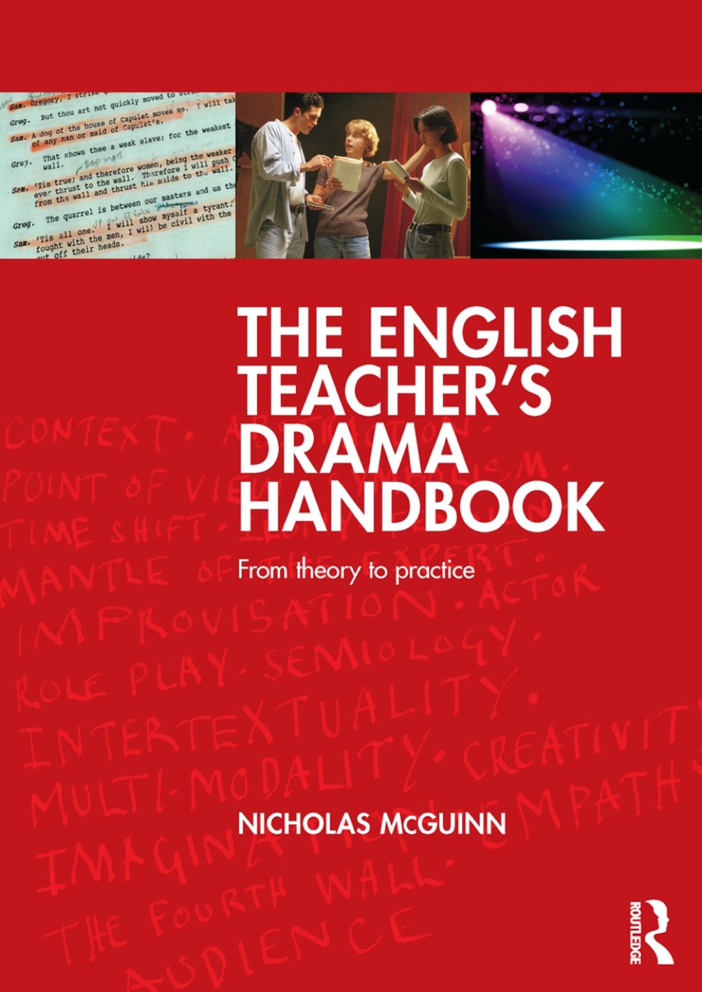 The English Teacher's Drama Handbook 