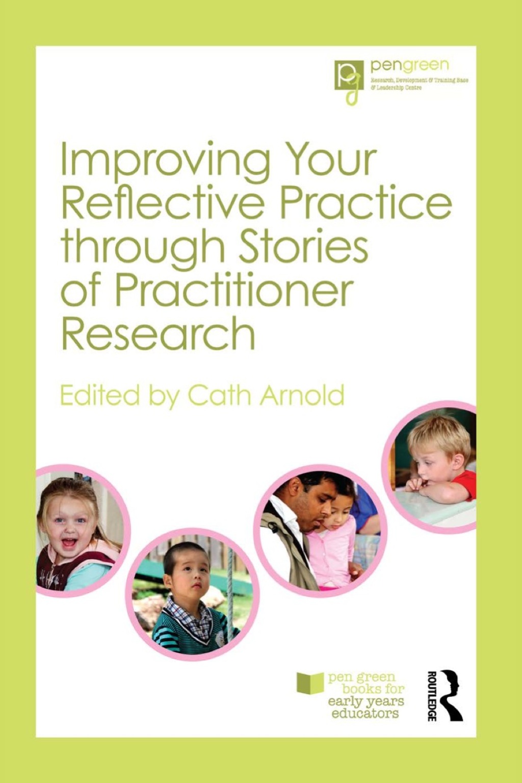 Improving Your Reflective Practice through Stories of Practitioner Research 
