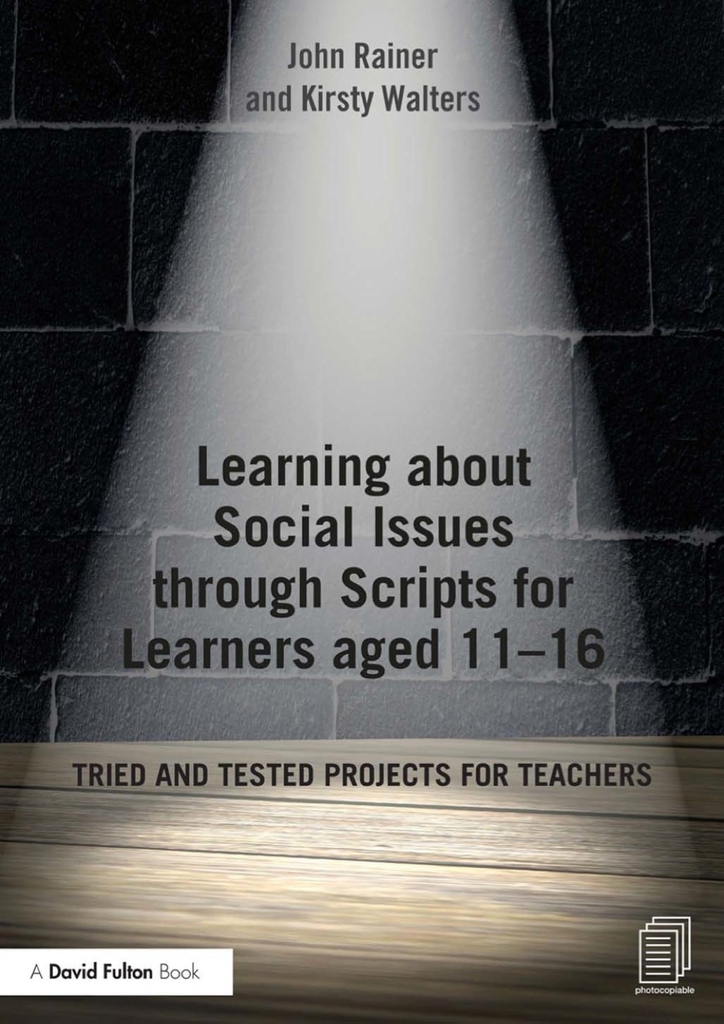 Learning about Social Issues through Scripts for Learners aged 11Ã¢â‚¬Å¡Ãƒâ€žÃƒÂ¶Ã¢Ë†Å¡Ãƒâ€˜Ã¢Ë†Å¡Ã‚Â¨16 