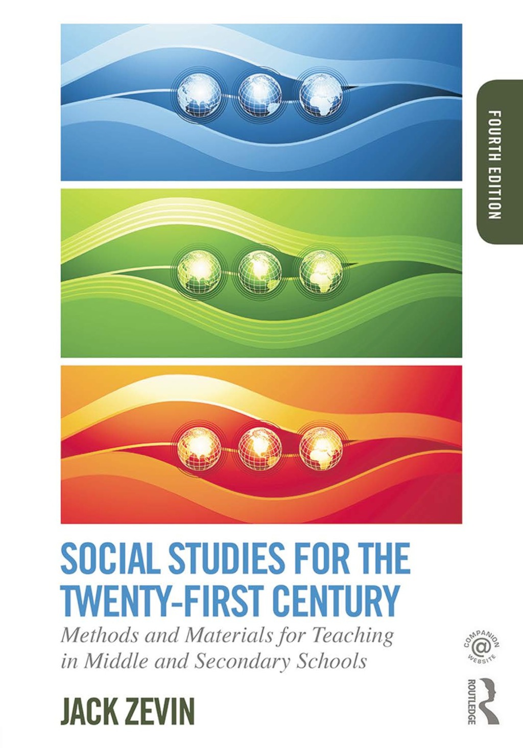 Social Studies for the Twenty-First Century 4th Edition