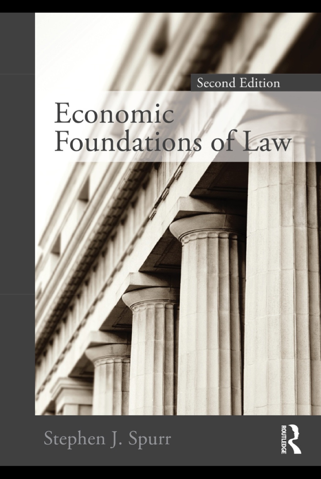 Economic Foundations of Law 2nd Edition