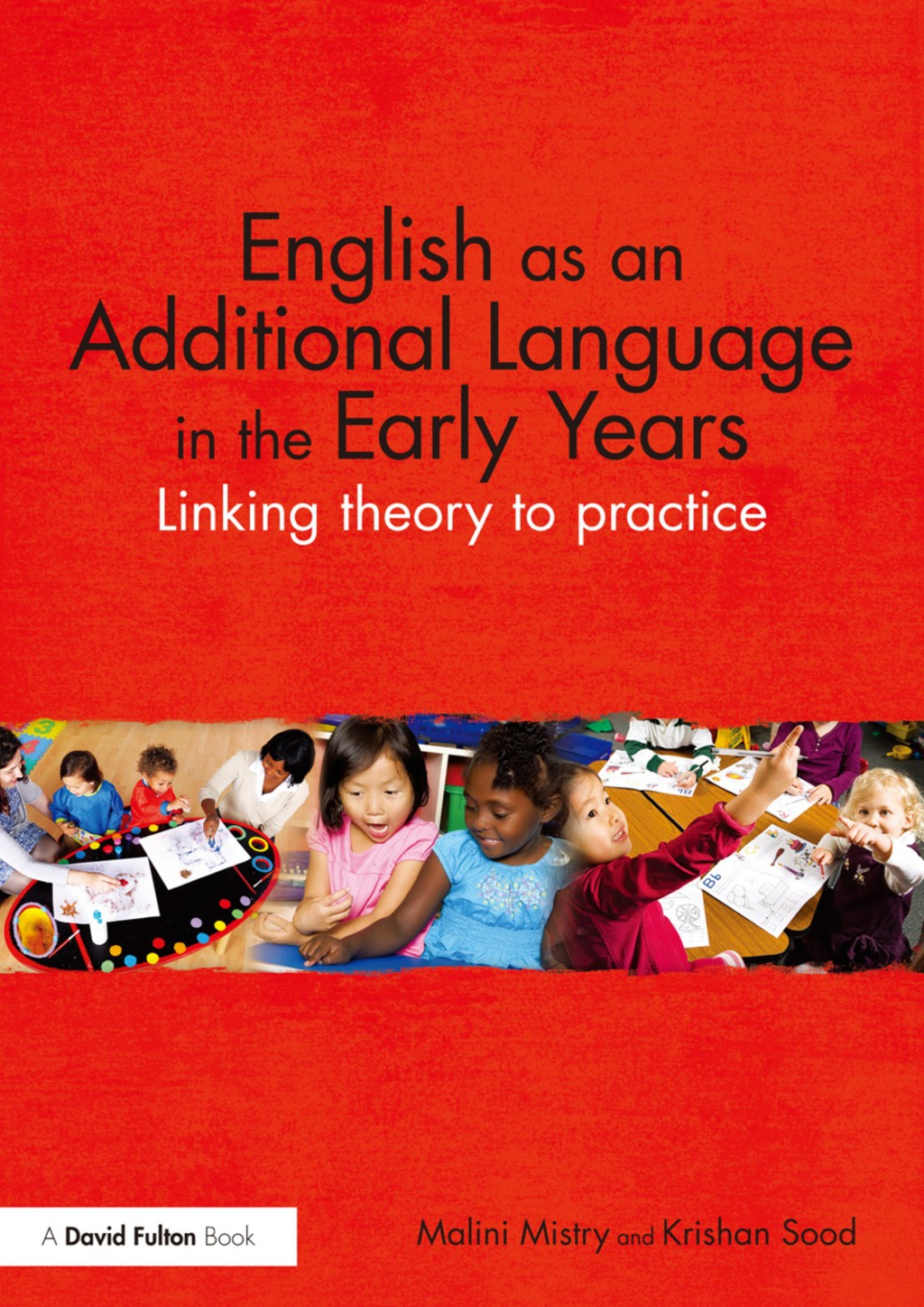 English as an Additional Language in the Early Years 