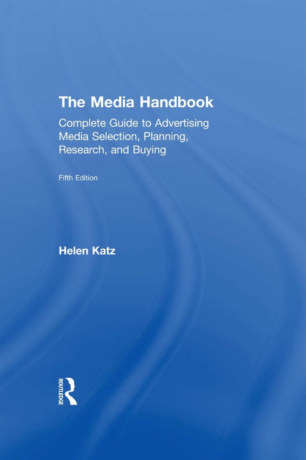 The Media Handbook 5th Edition