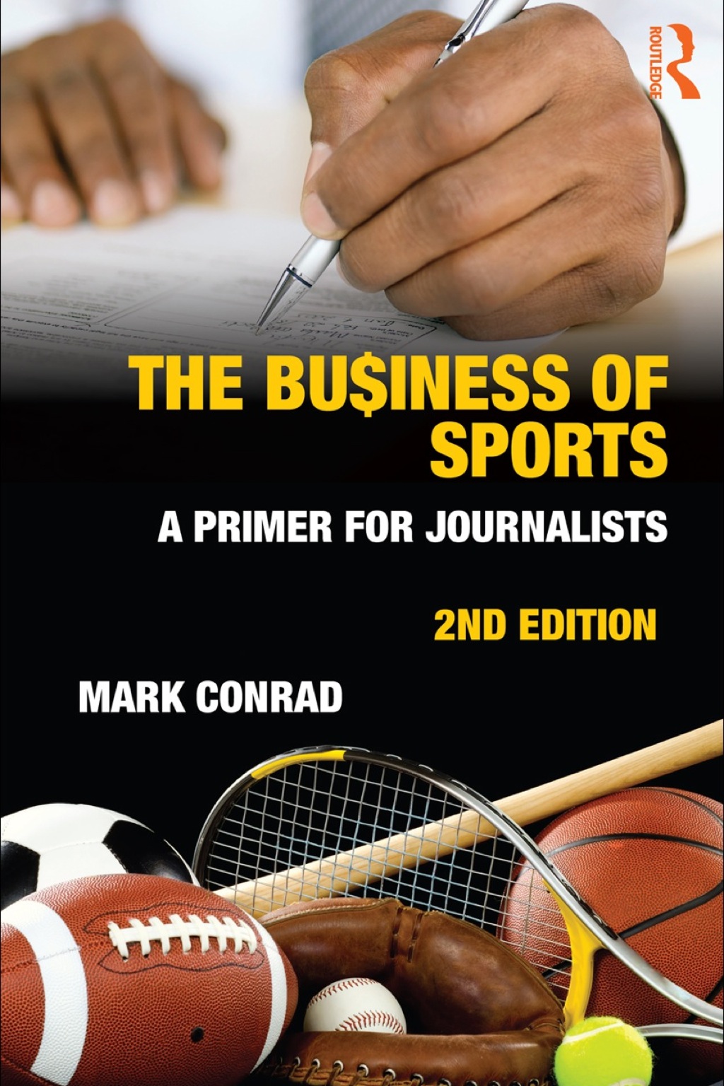 The Business of Sports 2nd Edition