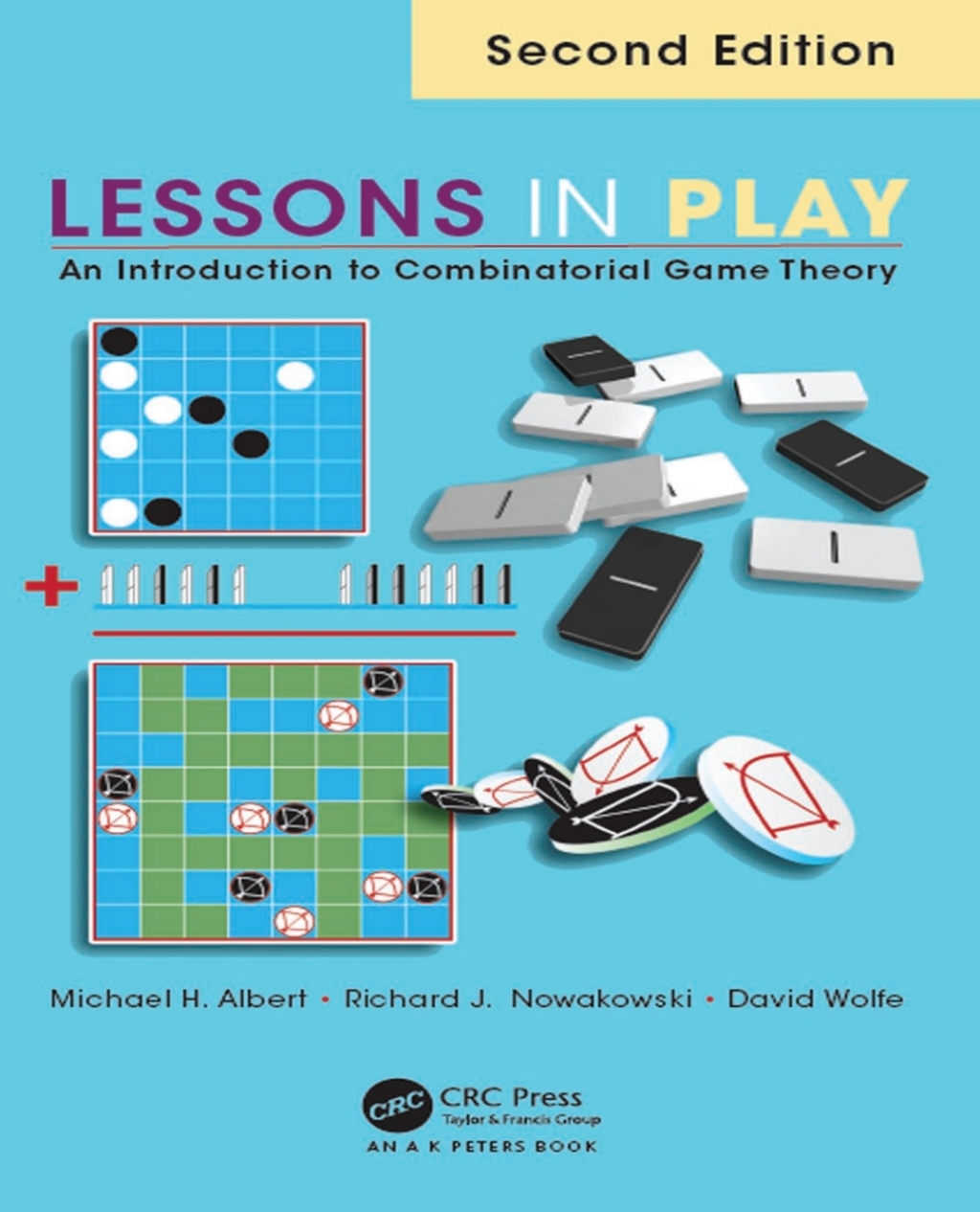 Lessons in Play An Introduction to Combinatorial Game Theory 2nd Edition