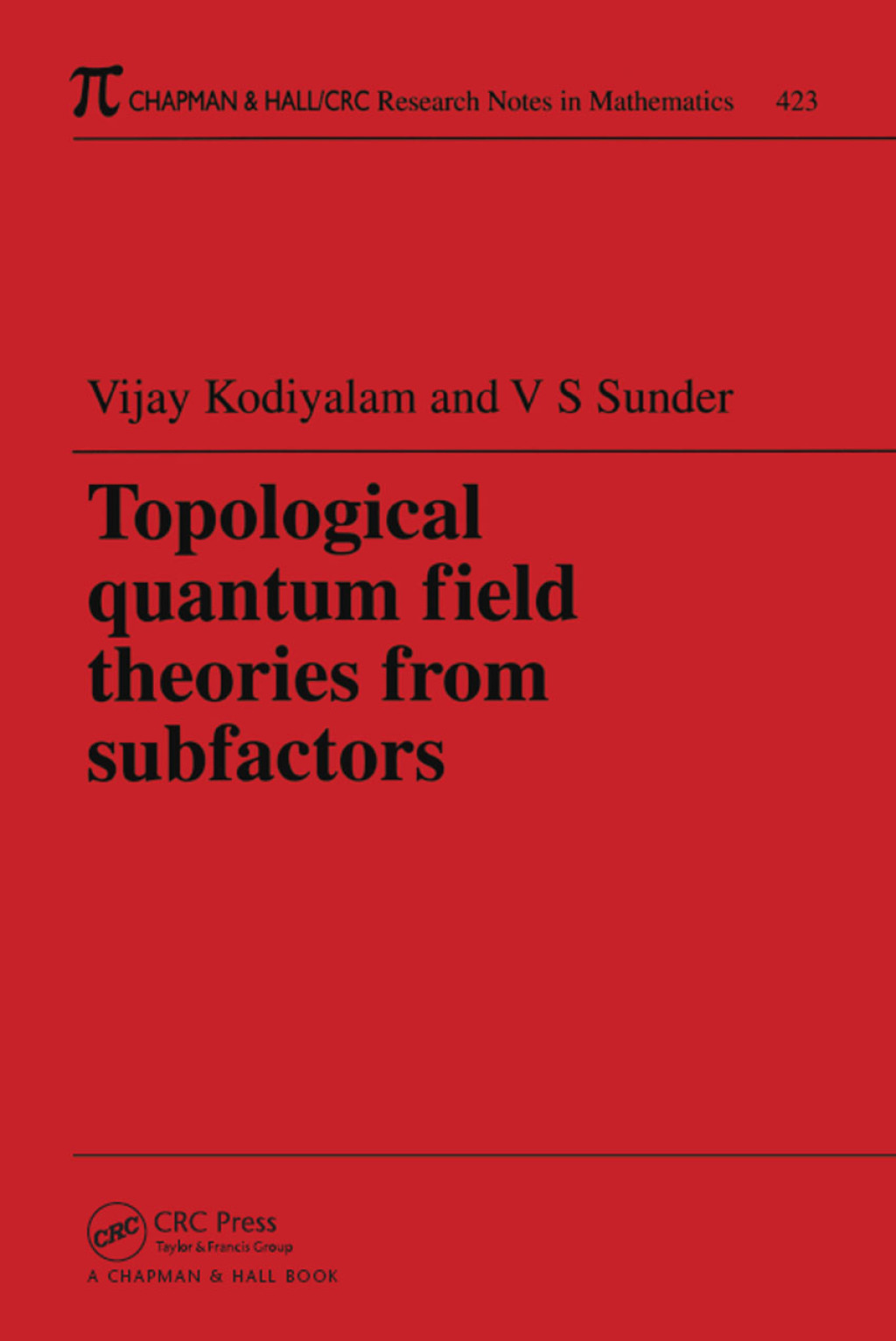 Topological Quantum Field Theories from Subfactors 1st Edition