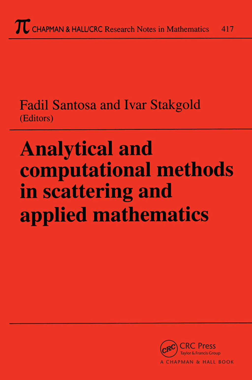 Analytical and Computational Methods in Scattering and Applied Mathematics 1st Edition