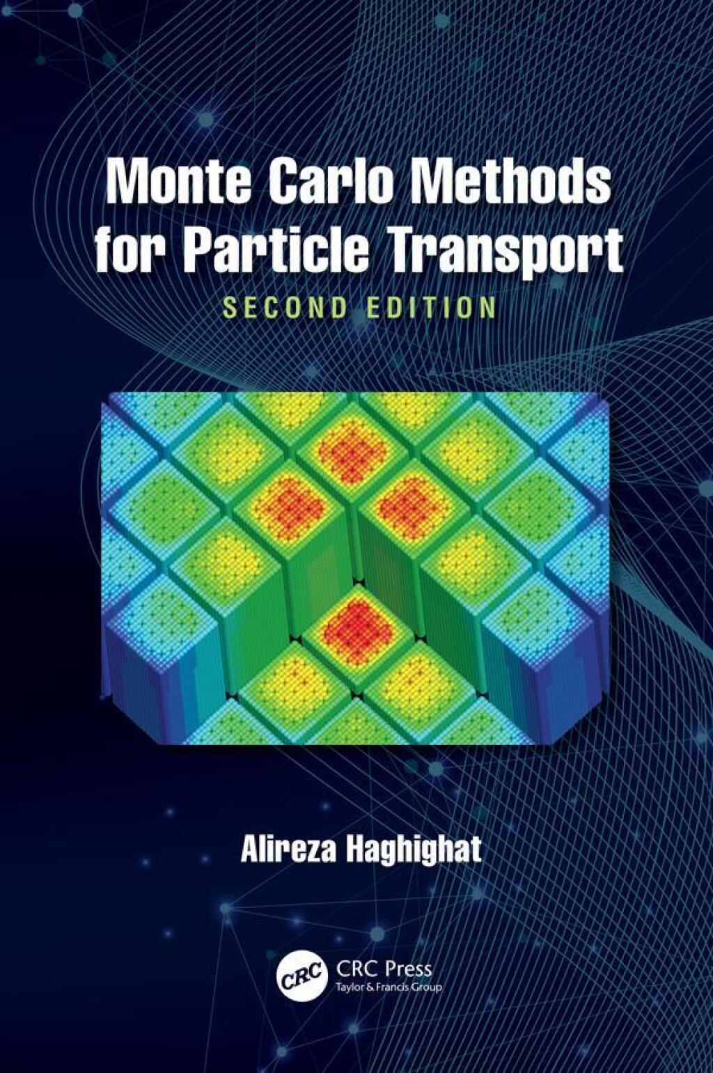 Monte Carlo Methods for Particle Transport 2nd Edition