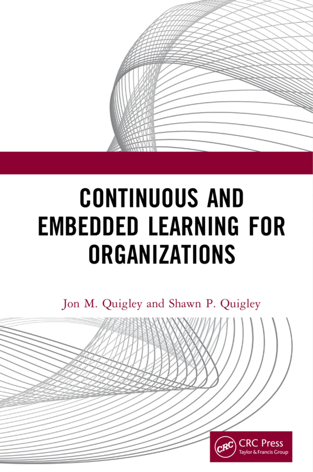 Continuous and Embedded Learning for Organizations 1st Edition