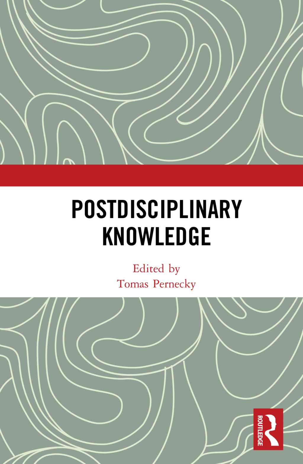 Postdisciplinary Knowledge 1st Edition