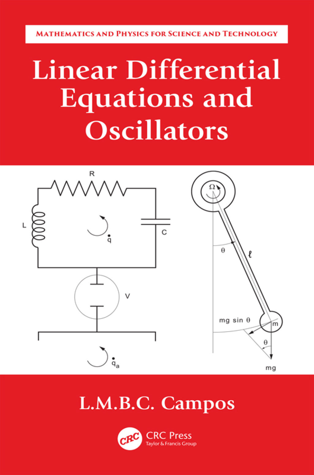 Linear Differential Equations and Oscillators 1st Edition