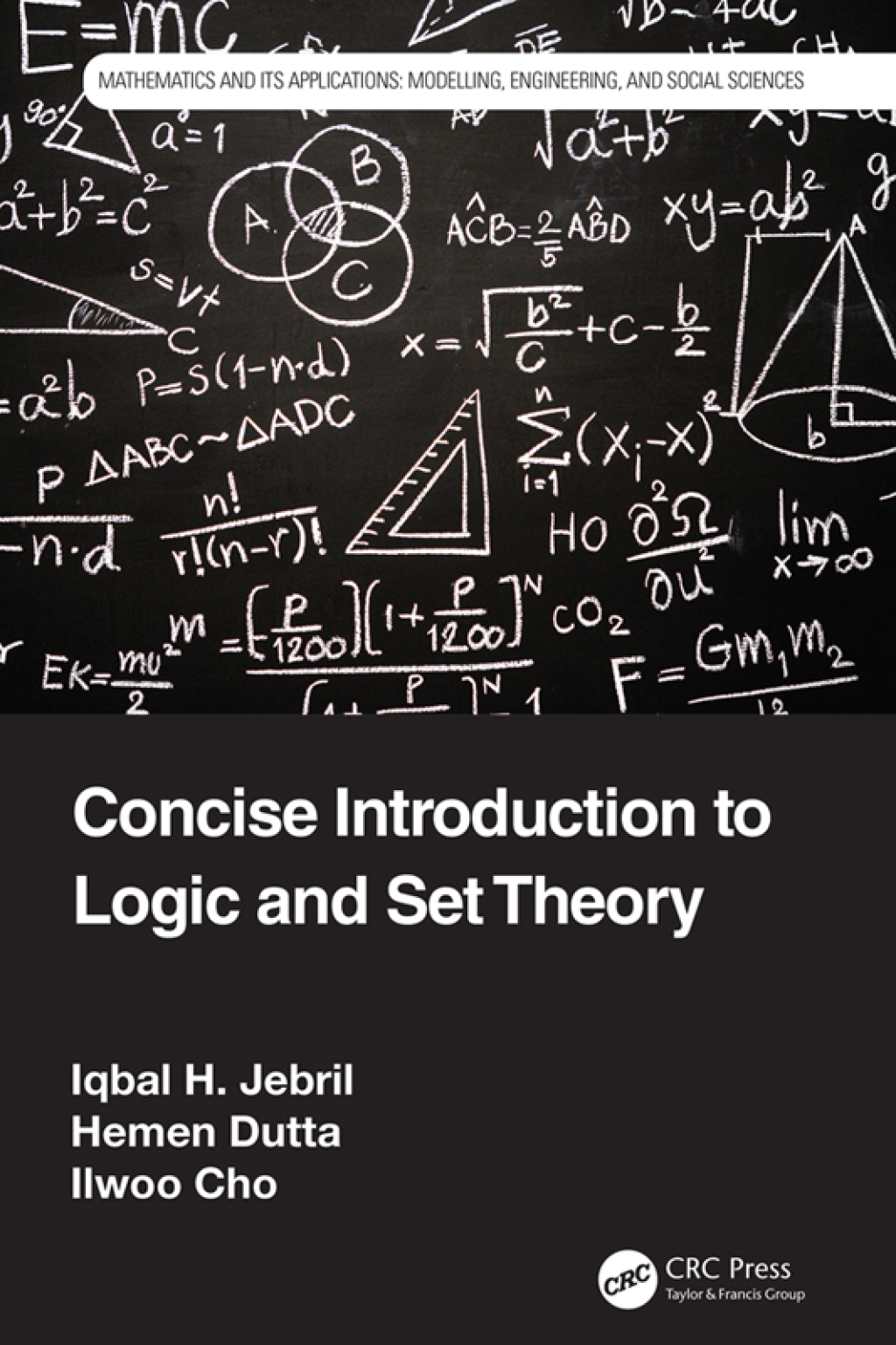 Concise Introduction to Logic and Set Theory 1st Edition