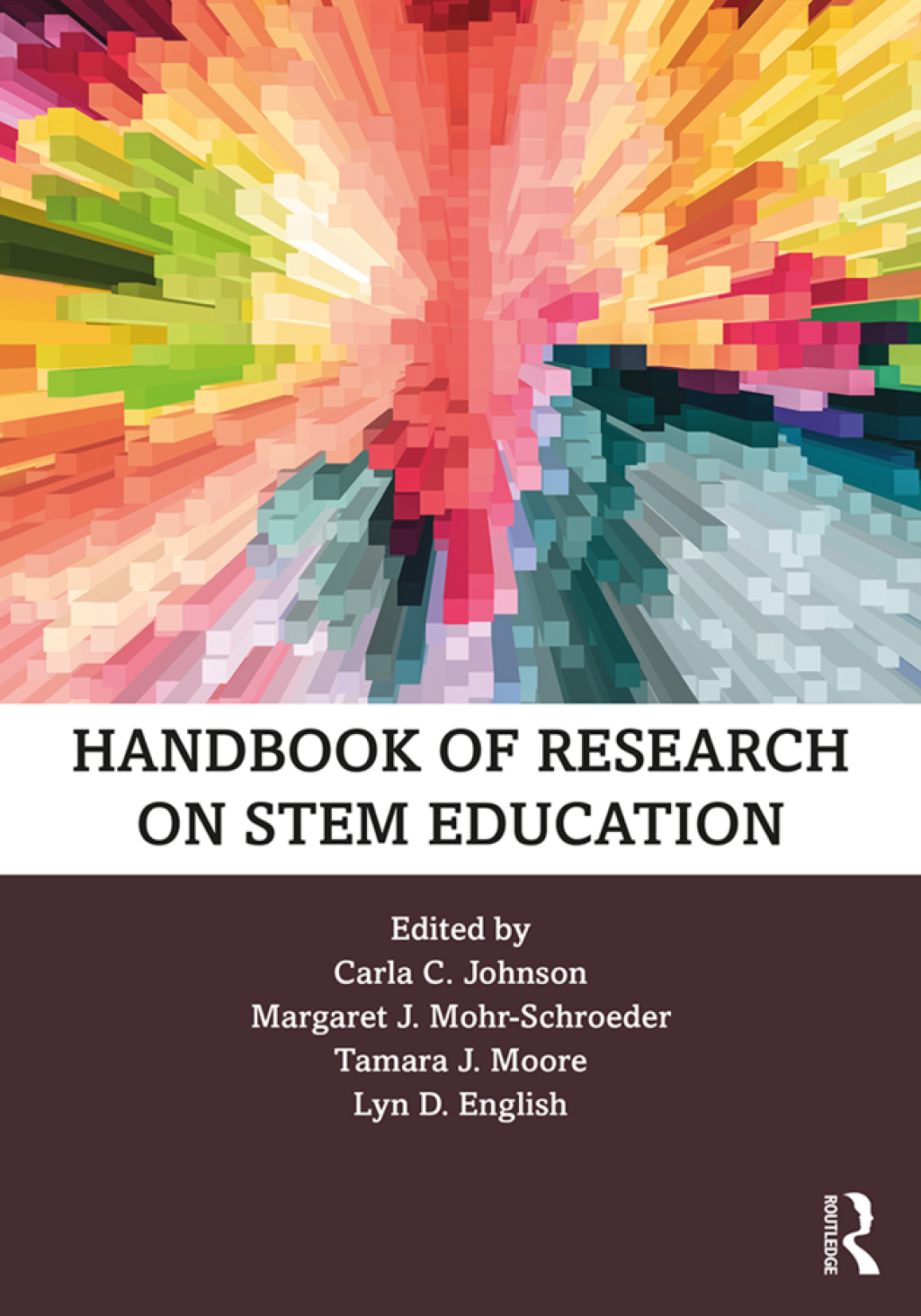 Handbook of Research on STEM Education 1st Edition